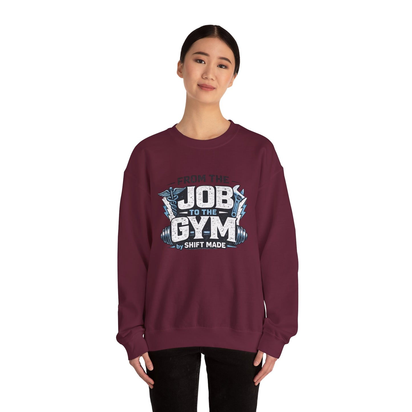 🏋🏽‍♀️ From the Job to the Gym  Sweatshirt by Shift Made™