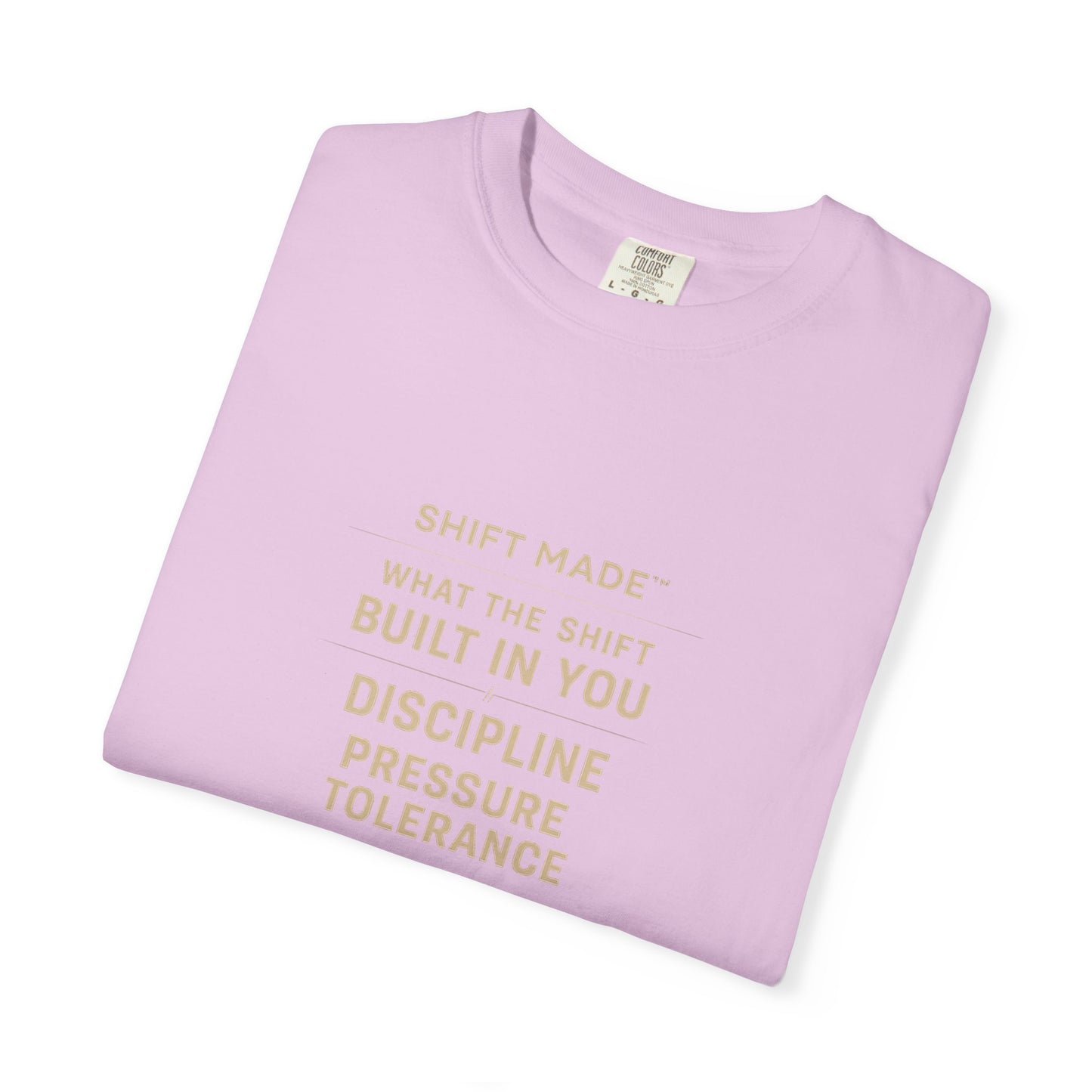 The SHIFT MADE™ – Built By Pressure Tee