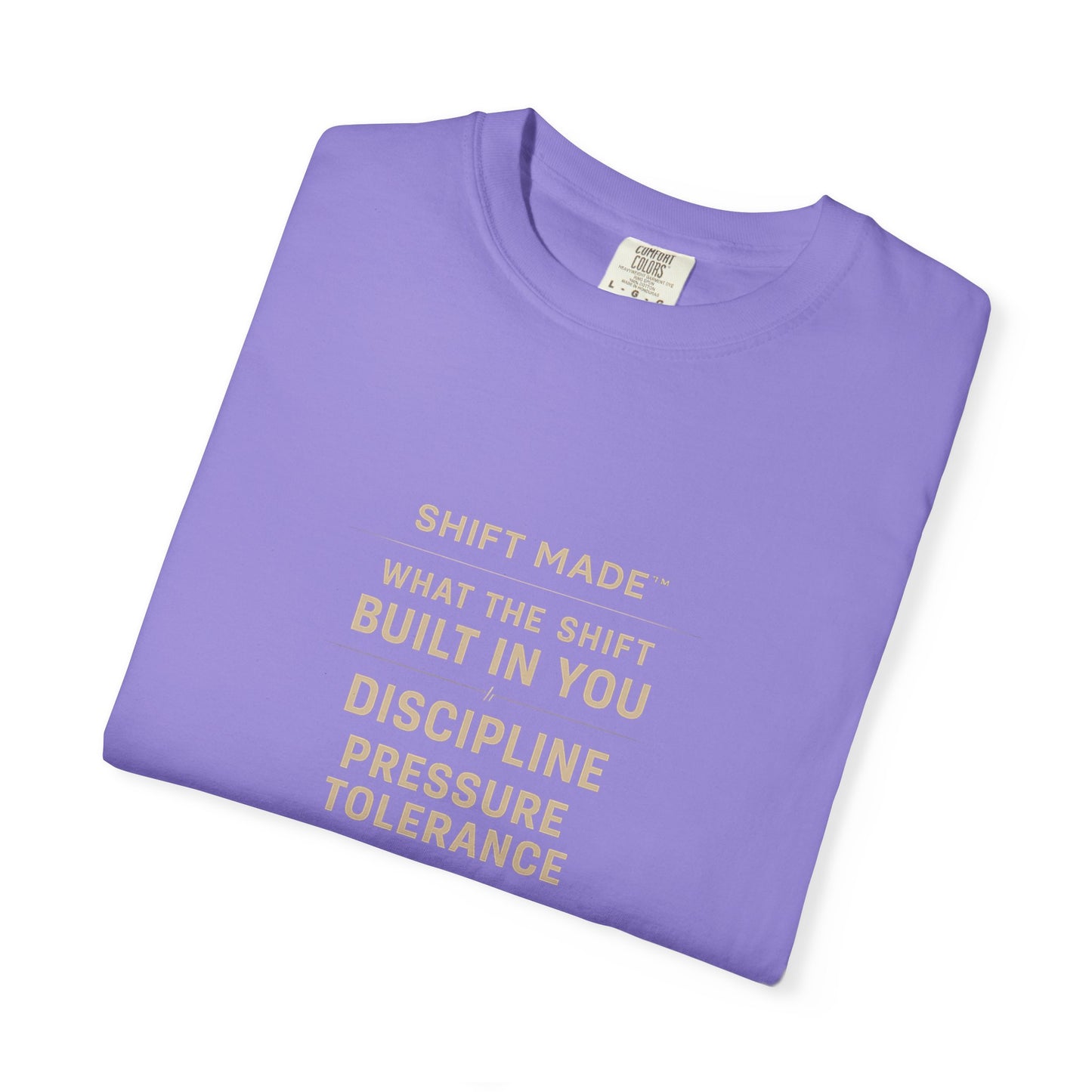 The SHIFT MADE™ – Built By Pressure Tee