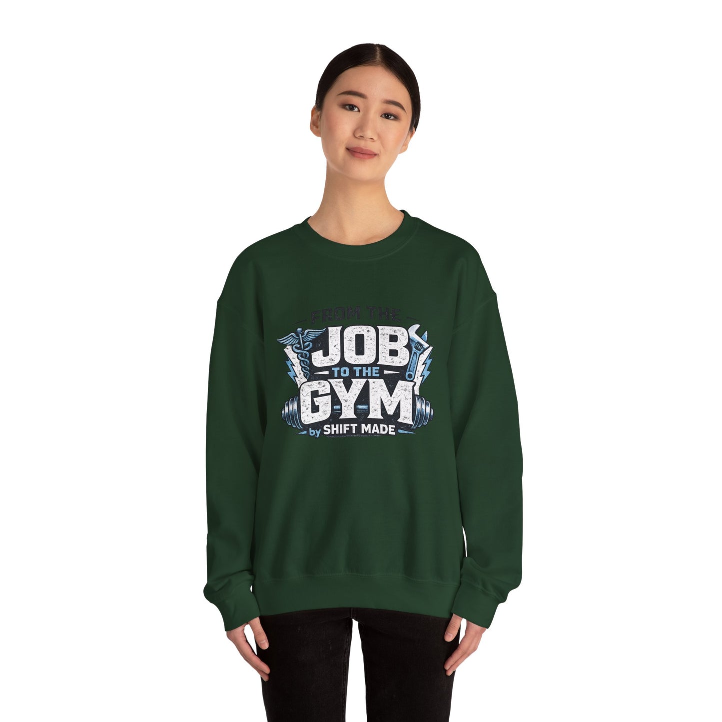🏋🏽‍♀️ From the Job to the Gym  Sweatshirt by Shift Made™
