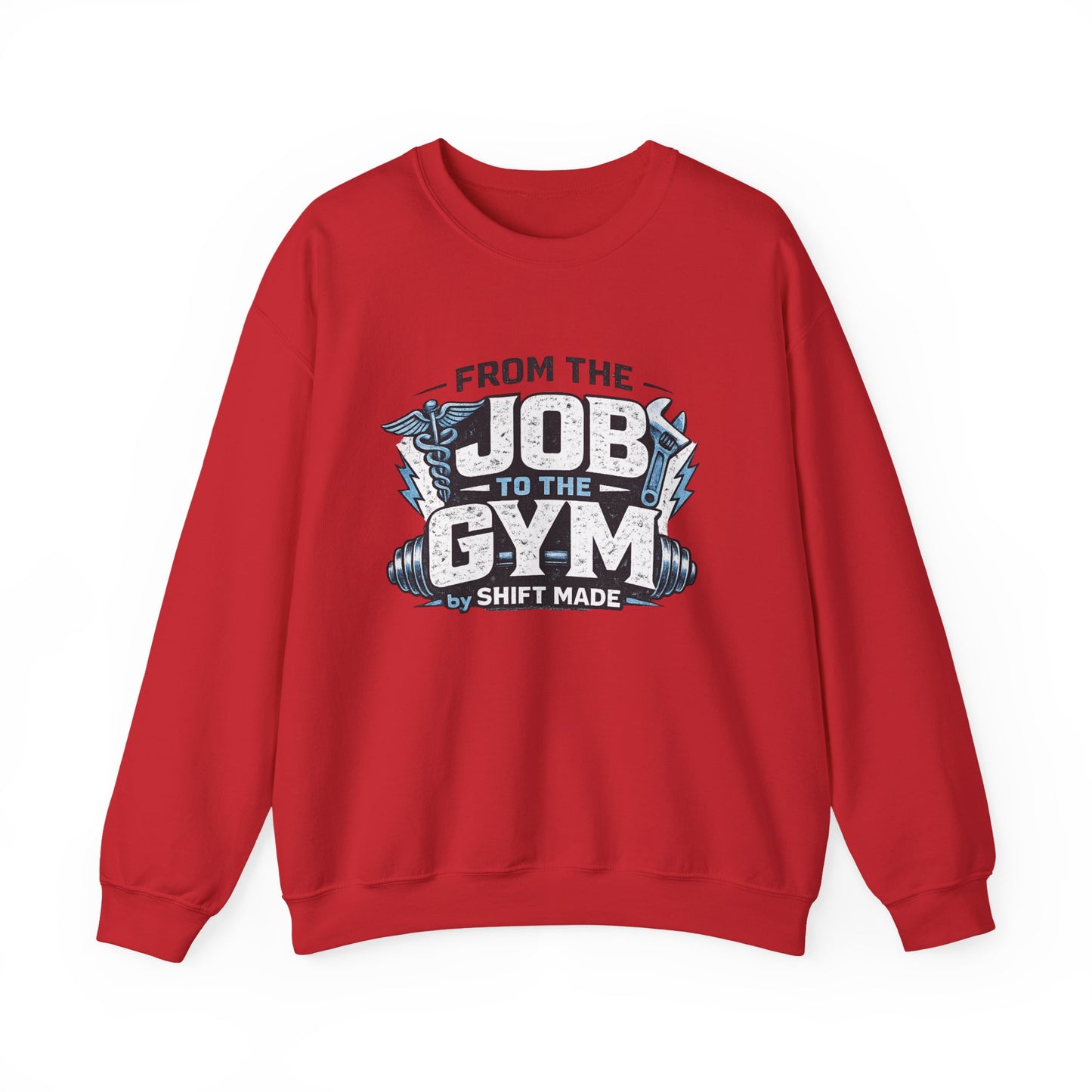 🏋🏽‍♀️ From the Job to the Gym  Sweatshirt by Shift Made™
