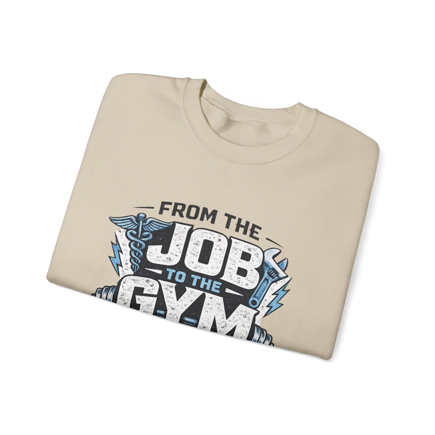 🏋🏽‍♀️ From the Job to the Gym  Sweatshirt by Shift Made™
