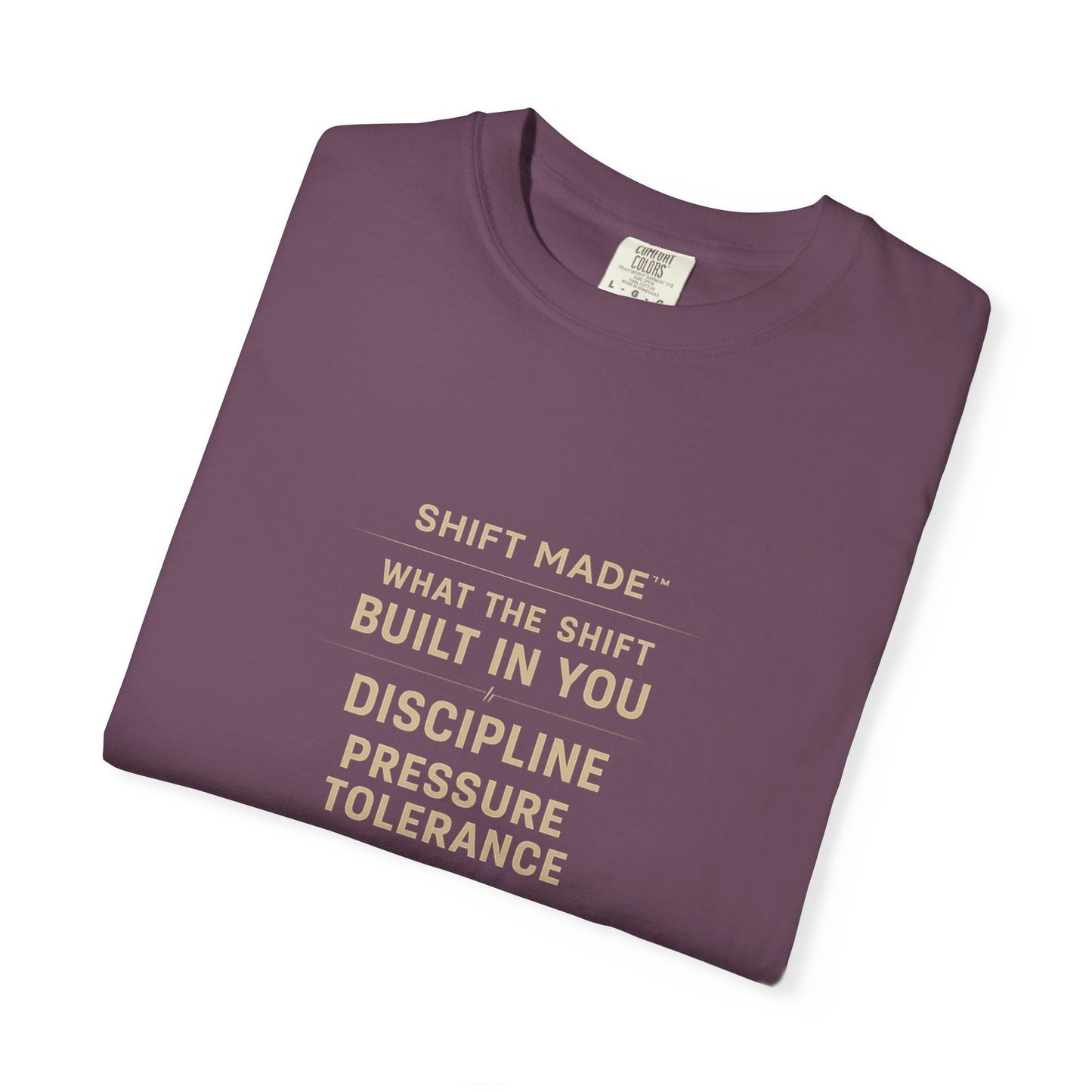 The SHIFT MADE™ – Built By Pressure Tee