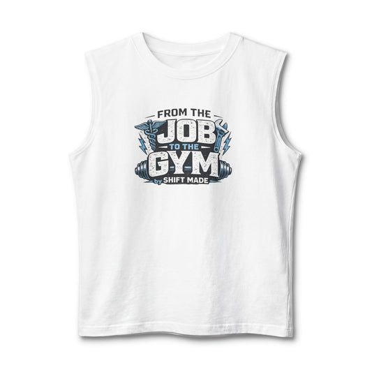 🏋🏽‍♀️ FROM THE JOB TO THE GYM™ Muscle Tank