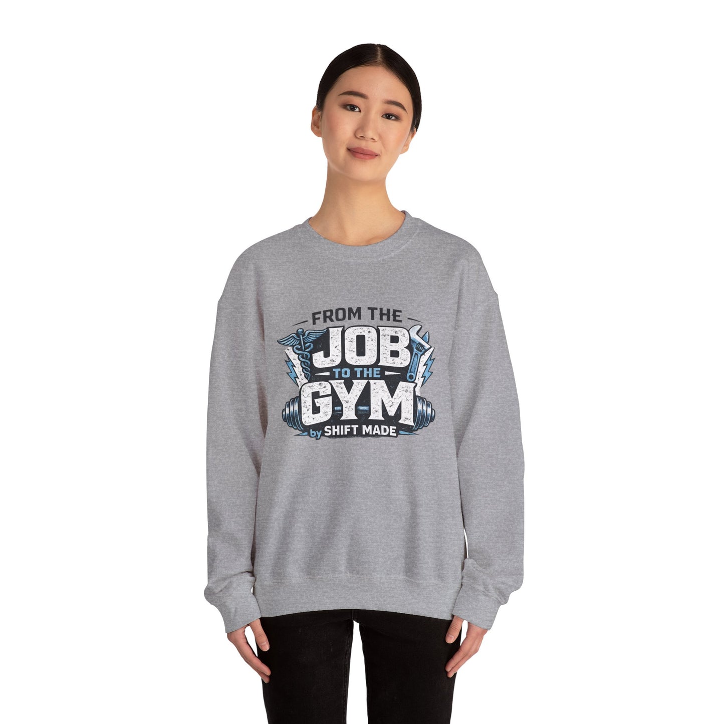 🏋🏽‍♀️ From the Job to the Gym  Sweatshirt by Shift Made™