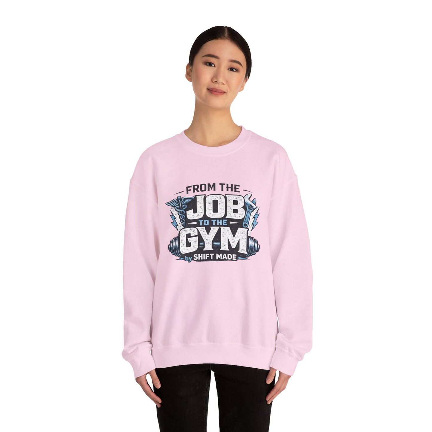 🏋🏽‍♀️ From the Job to the Gym  Sweatshirt by Shift Made™