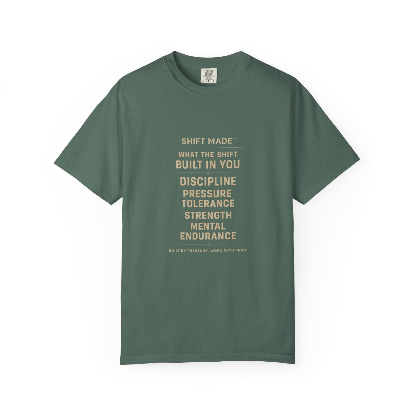 The SHIFT MADE™ – Built By Pressure Tee